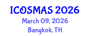 International Conference on Orthopedics, Sports Medicine and Arthroscopic Surgery (ICOSMAS) March 09, 2026 - Bangkok, Thailand