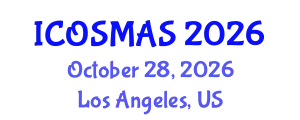 International Conference on Orthopedics, Sports Medicine and Arthroscopic Surgery (ICOSMAS) October 28, 2026 - Los Angeles, United States