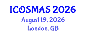 International Conference on Orthopedics, Sports Medicine and Arthroscopic Surgery (ICOSMAS) August 19, 2026 - London, United Kingdom
