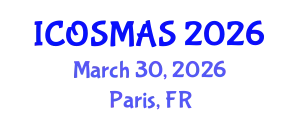 International Conference on Orthopedics, Sports Medicine and Arthroscopic Surgery (ICOSMAS) March 30, 2026 - Paris, France