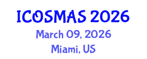International Conference on Orthopedics, Sports Medicine and Arthroscopic Surgery (ICOSMAS) March 09, 2026 - Miami, United States