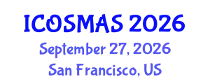 International Conference on Orthopedics, Sports Medicine and Arthroscopic Surgery (ICOSMAS) September 27, 2026 - San Francisco, United States