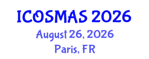 International Conference on Orthopedics, Sports Medicine and Arthroscopic Surgery (ICOSMAS) August 26, 2026 - Paris, France