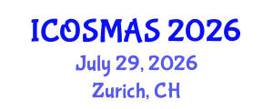 International Conference on Orthopedics, Sports Medicine and Arthroscopic Surgery (ICOSMAS) July 29, 2026 - Zurich, Switzerland