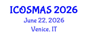 International Conference on Orthopedics, Sports Medicine and Arthroscopic Surgery (ICOSMAS) June 22, 2026 - Venice, Italy
