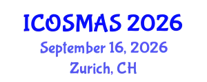 International Conference on Orthopedics, Sports Medicine and Arthroscopic Surgery (ICOSMAS) September 16, 2026 - Zurich, Switzerland