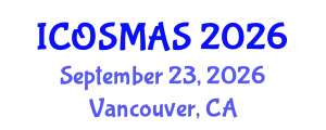 International Conference on Orthopedics, Sports Medicine and Arthroscopic Surgery (ICOSMAS) September 23, 2026 - Vancouver, Canada