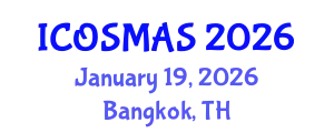 International Conference on Orthopedics, Sports Medicine and Arthroscopic Surgery (ICOSMAS) January 19, 2026 - Bangkok, Thailand