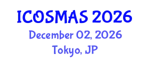 International Conference on Orthopedics, Sports Medicine and Arthroscopic Surgery (ICOSMAS) December 02, 2026 - Tokyo, Japan