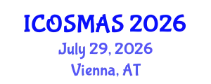 International Conference on Orthopedics, Sports Medicine and Arthroscopic Surgery (ICOSMAS) July 29, 2026 - Vienna, Austria