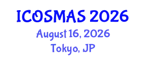 International Conference on Orthopedics, Sports Medicine and Arthroscopic Surgery (ICOSMAS) August 16, 2026 - Tokyo, Japan