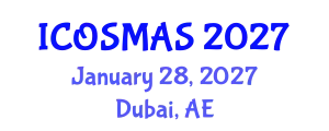 International Conference on Orthopedics, Sports Medicine and Arthroscopic Surgery (ICOSMAS) January 28, 2027 - Dubai, United Arab Emirates