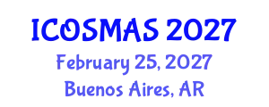 International Conference on Orthopedics, Sports Medicine and Arthroscopic Surgery (ICOSMAS) February 25, 2027 - Buenos Aires, Argentina
