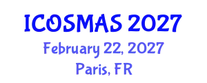 International Conference on Orthopedics, Sports Medicine and Arthroscopic Surgery (ICOSMAS) February 22, 2027 - Paris, France