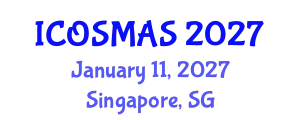 International Conference on Orthopedics, Sports Medicine and Arthroscopic Surgery (ICOSMAS) January 11, 2027 - Singapore, Singapore