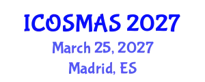 International Conference on Orthopedics, Sports Medicine and Arthroscopic Surgery (ICOSMAS) March 25, 2027 - Madrid, Spain
