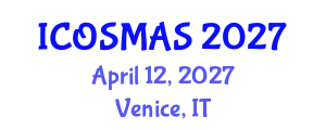 International Conference on Orthopedics, Sports Medicine and Arthroscopic Surgery (ICOSMAS) April 12, 2027 - Venice, Italy