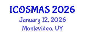 International Conference on Orthopedics, Sports Medicine and Arthroscopic Surgery (ICOSMAS) January 12, 2026 - Montevideo, Uruguay