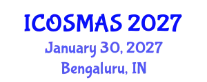 International Conference on Orthopedics, Sports Medicine and Arthroscopic Surgery (ICOSMAS) January 30, 2027 - Bengaluru, India