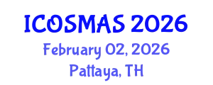 International Conference on Orthopedics, Sports Medicine and Arthroscopic Surgery (ICOSMAS) February 02, 2026 - Pattaya, Thailand