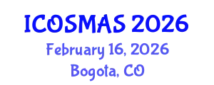International Conference on Orthopedics, Sports Medicine and Arthroscopic Surgery (ICOSMAS) February 16, 2026 - Bogota, Colombia