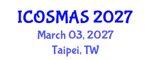 International Conference on Orthopedics, Sports Medicine and Arthroscopic Surgery (ICOSMAS) March 03, 2027 - Taipei, Taiwan