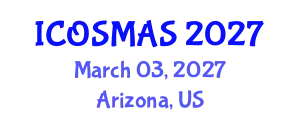 International Conference on Orthopedics, Sports Medicine and Arthroscopic Surgery (ICOSMAS) March 03, 2027 - Arizona, United States
