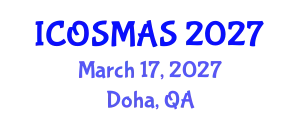 International Conference on Orthopedics, Sports Medicine and Arthroscopic Surgery (ICOSMAS) March 17, 2027 - Doha, Qatar