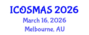 International Conference on Orthopedics, Sports Medicine and Arthroscopic Surgery (ICOSMAS) March 16, 2026 - Melbourne, Australia