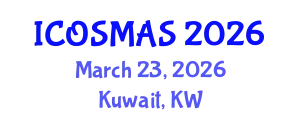 International Conference on Orthopedics, Sports Medicine and Arthroscopic Surgery (ICOSMAS) March 23, 2026 - Kuwait, Kuwait