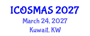International Conference on Orthopedics, Sports Medicine and Arthroscopic Surgery (ICOSMAS) March 24, 2027 - Kuwait, Kuwait