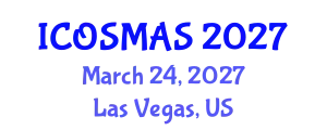 International Conference on Orthopedics, Sports Medicine and Arthroscopic Surgery (ICOSMAS) March 24, 2027 - Las Vegas, United States