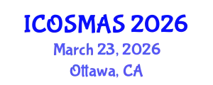International Conference on Orthopedics, Sports Medicine and Arthroscopic Surgery (ICOSMAS) March 23, 2026 - Ottawa, Canada
