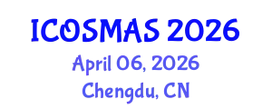 International Conference on Orthopedics, Sports Medicine and Arthroscopic Surgery (ICOSMAS) April 06, 2026 - Chengdu, China