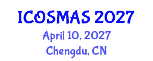 International Conference on Orthopedics, Sports Medicine and Arthroscopic Surgery (ICOSMAS) April 10, 2027 - Chengdu, China