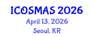 International Conference on Orthopedics, Sports Medicine and Arthroscopic Surgery (ICOSMAS) April 13, 2026 - Seoul, Republic of Korea