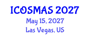 International Conference on Orthopedics, Sports Medicine and Arthroscopic Surgery (ICOSMAS) May 15, 2027 - Las Vegas, United States