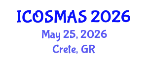 International Conference on Orthopedics, Sports Medicine and Arthroscopic Surgery (ICOSMAS) May 25, 2026 - Crete, Greece