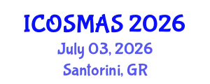 International Conference on Orthopedics, Sports Medicine and Arthroscopic Surgery (ICOSMAS) July 03, 2026 - Santorini, Greece