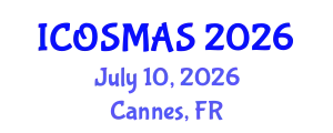 International Conference on Orthopedics, Sports Medicine and Arthroscopic Surgery (ICOSMAS) July 10, 2026 - Cannes, France