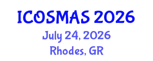 International Conference on Orthopedics, Sports Medicine and Arthroscopic Surgery (ICOSMAS) July 24, 2026 - Rhodes, Greece