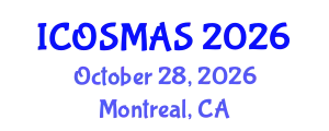International Conference on Orthopedics, Sports Medicine and Arthroscopic Surgery (ICOSMAS) October 28, 2026 - Montreal, Canada