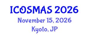 International Conference on Orthopedics, Sports Medicine and Arthroscopic Surgery (ICOSMAS) November 15, 2026 - Kyoto, Japan