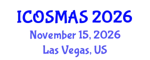International Conference on Orthopedics, Sports Medicine and Arthroscopic Surgery (ICOSMAS) November 15, 2026 - Las Vegas, United States
