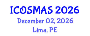 International Conference on Orthopedics, Sports Medicine and Arthroscopic Surgery (ICOSMAS) December 02, 2026 - Lima, Peru