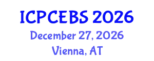 International Conference on Psychology, Cognitive, Education and Behavioral Sciences (ICPCEBS) December 27, 2026 - Vienna, Austria