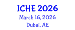 International Conference on Higher Education (ICHE) March 16, 2026 - Dubai, United Arab Emirates