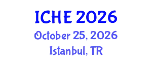 International Conference on Higher Education (ICHE) October 25, 2026 - Istanbul, Turkey