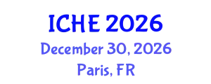 International Conference on Higher Education (ICHE) December 30, 2026 - Paris, France