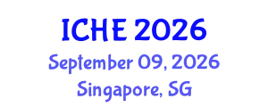 International Conference on Higher Education (ICHE) September 09, 2026 - Singapore, Singapore